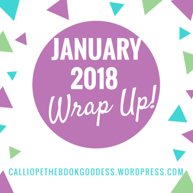 January 2018 Wrap Up!.png
